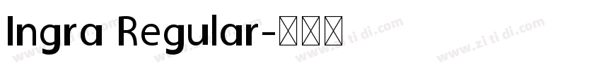 Ingra Regular字体转换